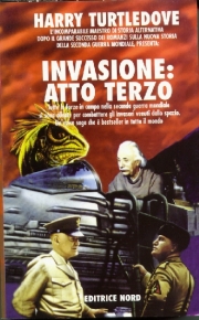 Invasione:  Atto Terzo