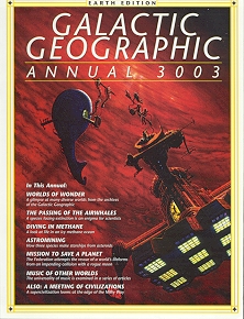 Galactic Geographic Annual 3003