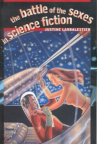 The Battle of the Sexes in Science Fiction