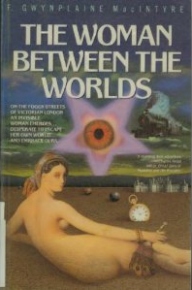 The Woman Between the Worlds