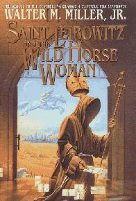 Saint Leibowitz and the Wild Horse Woman