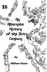 An Alternate History of the 21st Century