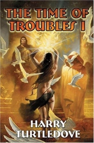 The Time of Troubles I