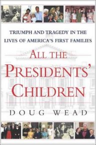 All the Presidents' Children