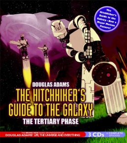 Hitchhikers Guide to the Galaxy: Tertiary Phase