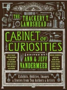 The Thackery T. Lambshead Cabinet of Curiosities